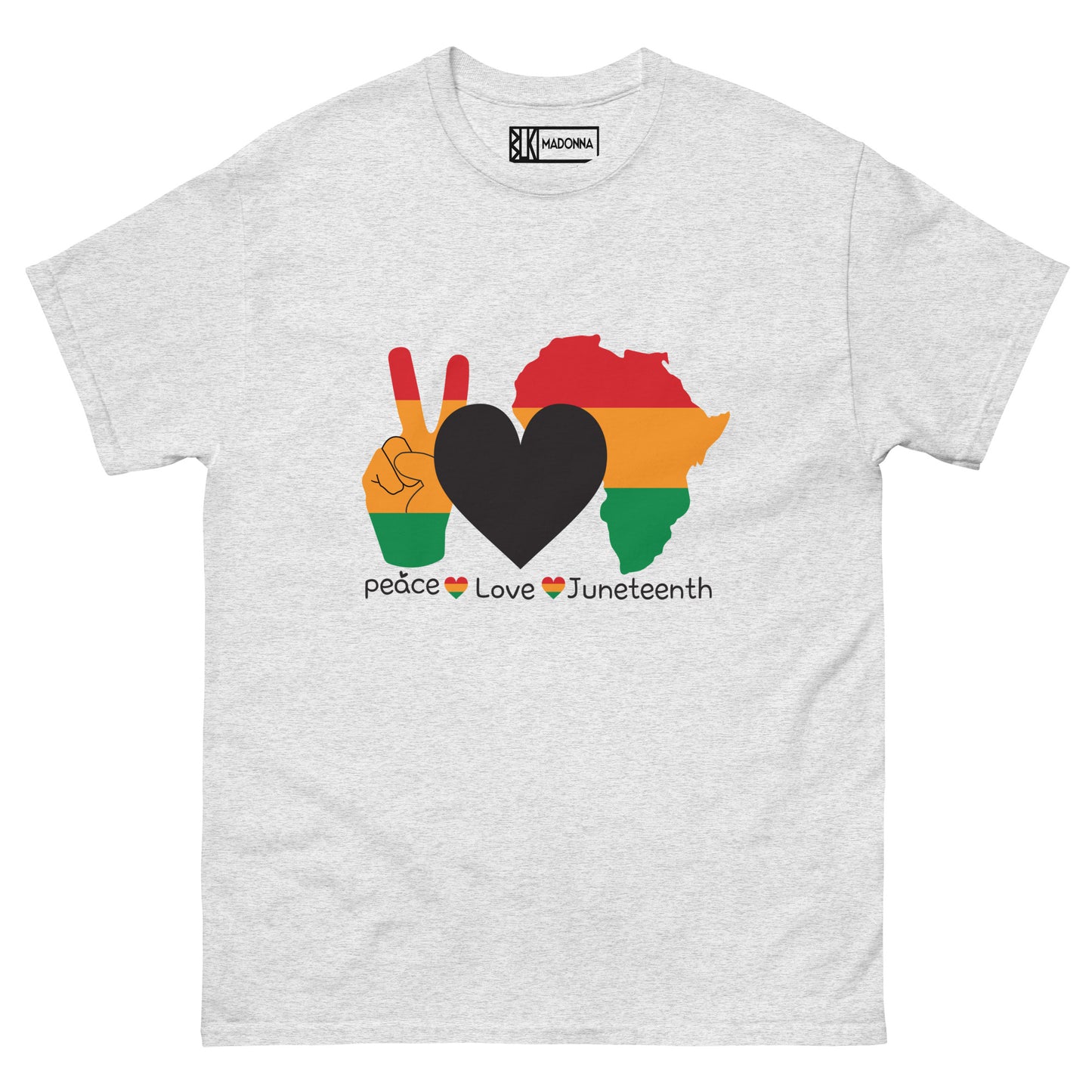 BLK MDNA Classic "Peace Love Juneteenth" Novelty Tee