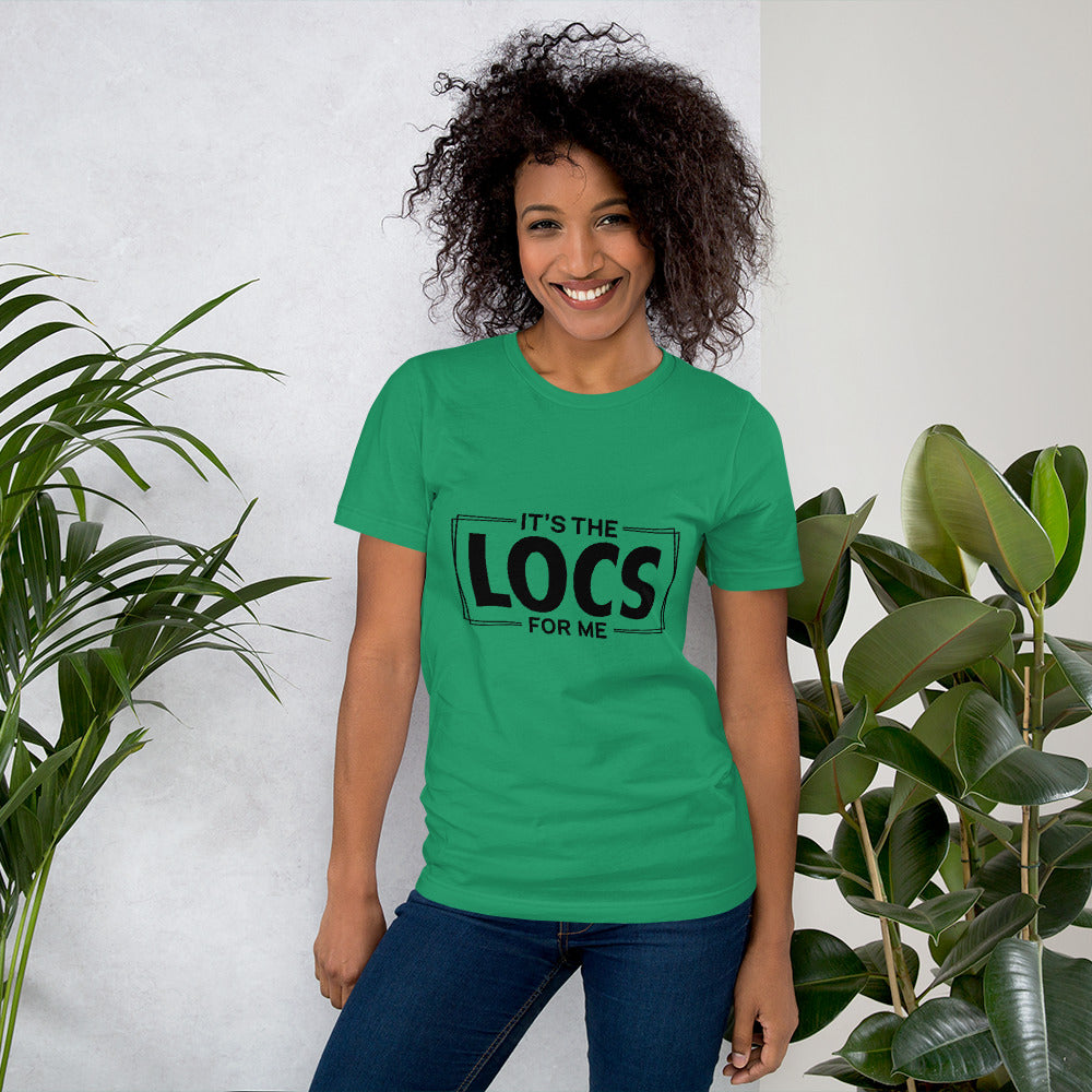 It’s the Locs for Me T-shirt