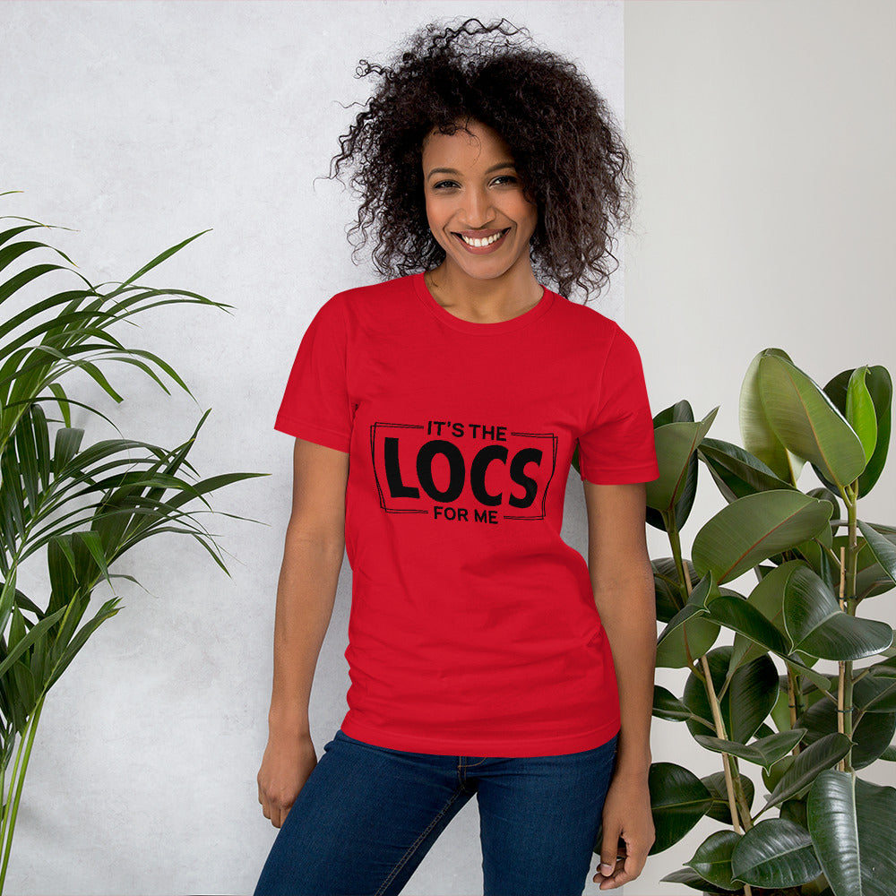 It’s the Locs for Me T-shirt